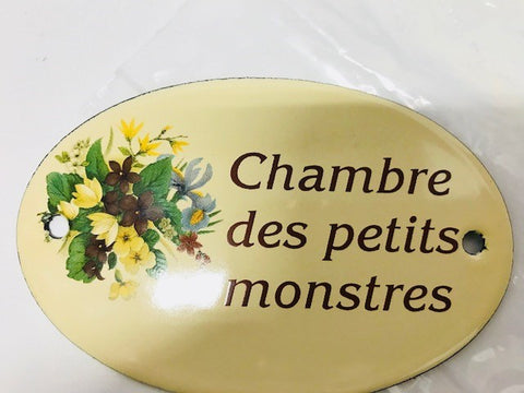 HANDCRAFTED IN FRENCH VILLAGE ENAMEL PLAQUE 'LITTLE MONSTERS ROOM'